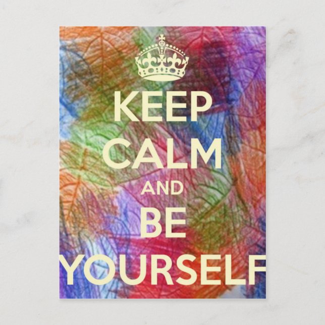 Keep Calm and Be Your Shelf Postcard (Front)
