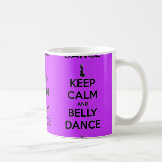 Keep Calm and Belly Dance Mug