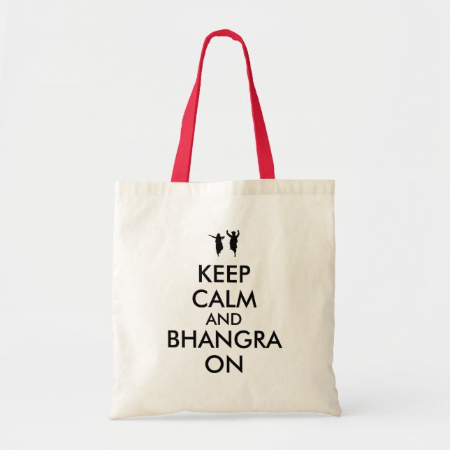 Keep Calm and Bhangra On Dancing Customisable Tote Bag (Front)