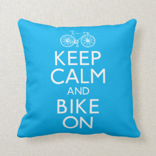 Keep Calm and Bike On Cushion