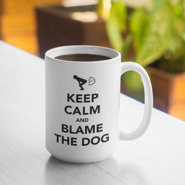 Keep Calm and Blame The Dog Coffee Mug (Creator Uploaded)