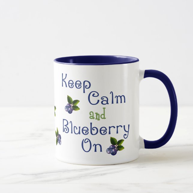 Keep Calm And Blueberry On Mug (Right)