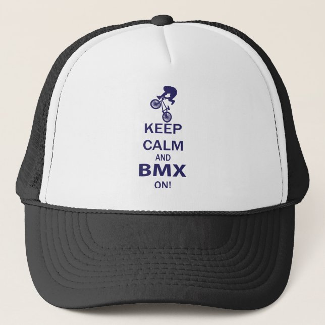 Keep Calm and BMX ON Trucker Hat (Front)