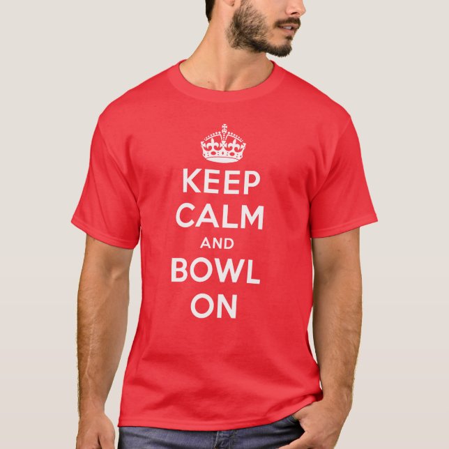 "Keep Calm and Bowl On" Coloured T-shirt (Men's) (Front)