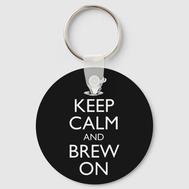 Keep Calm And Brew On Key Ring (Front)