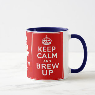 Keep Calm and Brew Up Mug