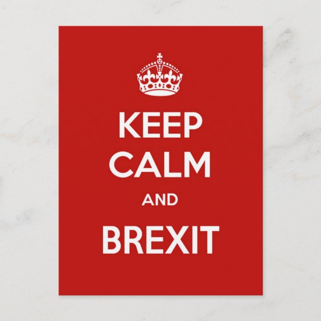 Keep Calm and Brexit Postcard (Front)