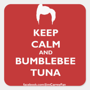 Keep Calm and Bumblebee Tuna Square Sticker
