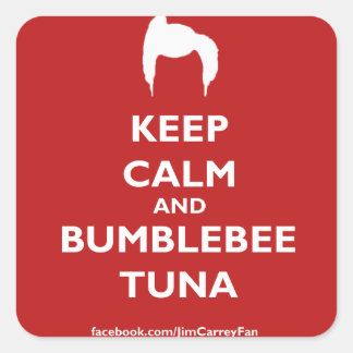 Keep Calm and Bumblebee Tuna Square Sticker
