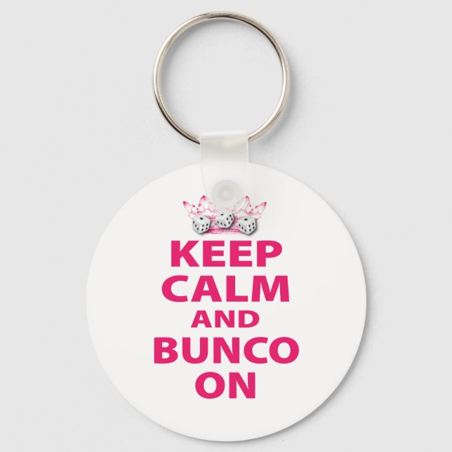 Keep Calm and Bunco On Design Key Ring (Front)