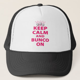 Keep Calm and Bunco On Design Trucker Hat