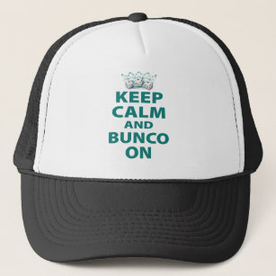 Keep Calm and Bunco On Design Trucker Hat