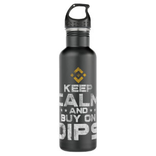 Keep calm and buy on dips binance Coin To The Moon 710 Ml Water Bottle