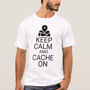 Keep Calm And Cache On Geocaching Outdoor Games T-Shirt