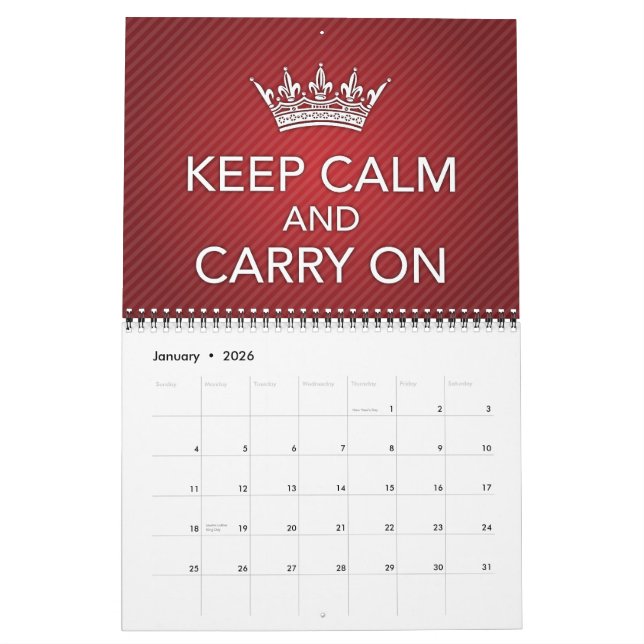 Keep Calm And... Calendar (Jan 2026)