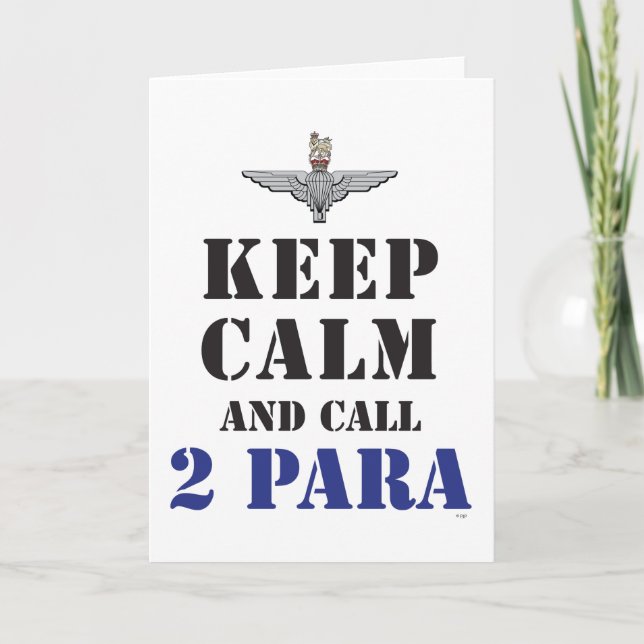 KEEP CALM AND CALL 2 PARA CARD (Front)