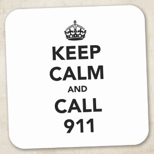 Keep Calm and Call 911 Square Sticker