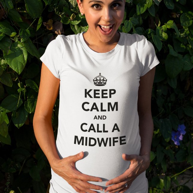 Keep Calm and Call a Midwife T-Shirt (Creator Uploaded)
