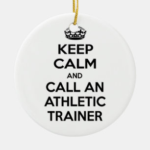 Keep Calm and Call an Athletic Trainer Ceramic Tree Decoration