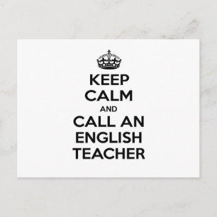 Keep Calm and Call an English Teacher Postcard