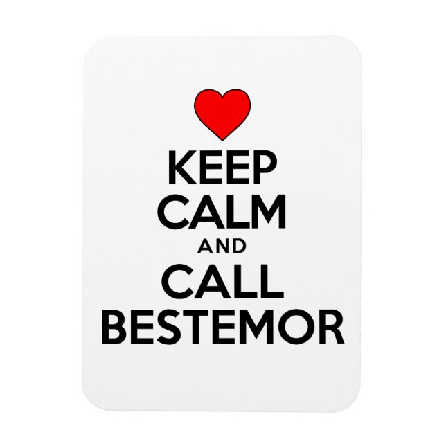 Keep Calm And Call Bestemor Magnet (Vertical)