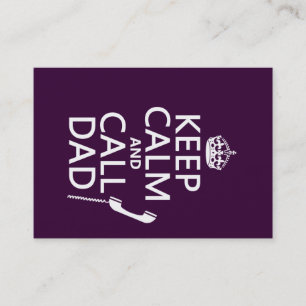 Keep Calm and Call Dad Calling Card