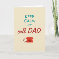 Keep calm and call DAD