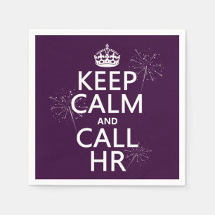 Keep Calm and Call HR (any colour) Napkin