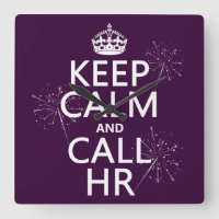Keep Calm and Call HR (any colour)