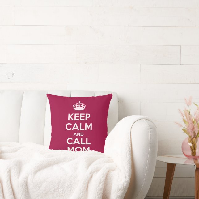 Keep Calm and Call Mom Cushion (Couch)