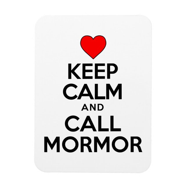 Keep Calm And Call Mormor Swedish Grandmother Magnet (Vertical)