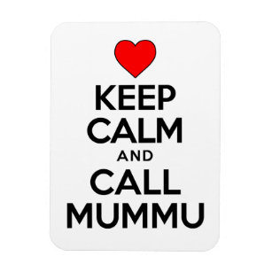 Keep Calm And Call Mummu Finnish Grandmother Magnet