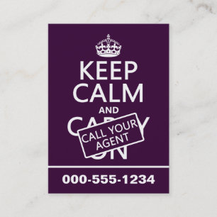 Keep Calm and Call Your Agent (any colour) Business Card