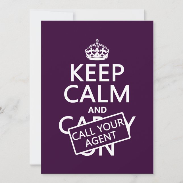 Keep Calm and Call Your Agent (any colour) Invitation (Front)