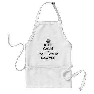 Keep Calm And Call Your Lawyer Standard Apron