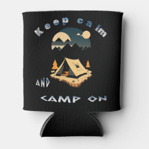 Keep calm and camp on adventure camp can cooler