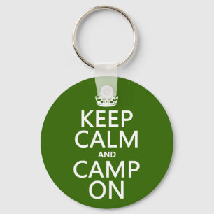 Keep Calm and Camp On Key Ring