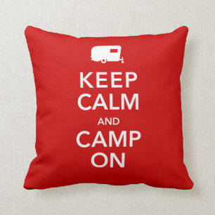 Keep Calm and Camp On - My Camper My Castle Cushion
