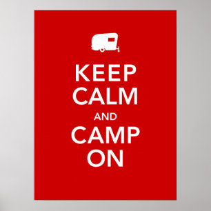 Keep Calm and Camp On - RV Glamping Poster