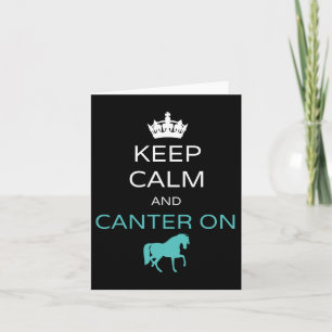 Keep Calm And Canter On Horseback Riding Horse Equ Card