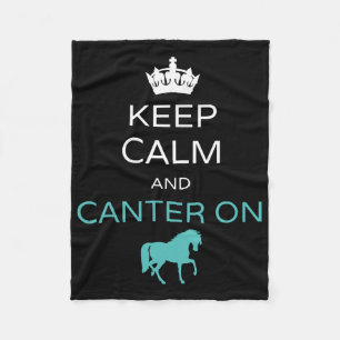 Keep Calm And Canter On Horseback Riding Horse Equ Fleece Blanket