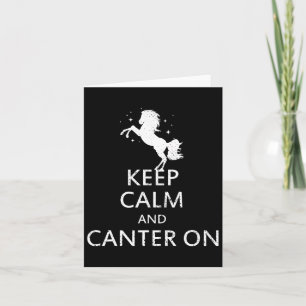 Keep Calm And Canter On Horseback Riding Horse Hor Card