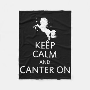 Keep Calm And Canter On Horseback Riding Horse Hor Fleece Blanket