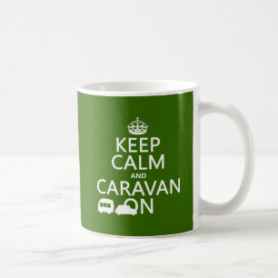 Keep Calm and Caravan On (customisable colours) Coffee Mug