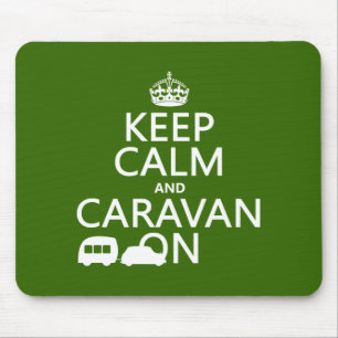 Keep Calm and Caravan On (customisable colours) Mouse Pad