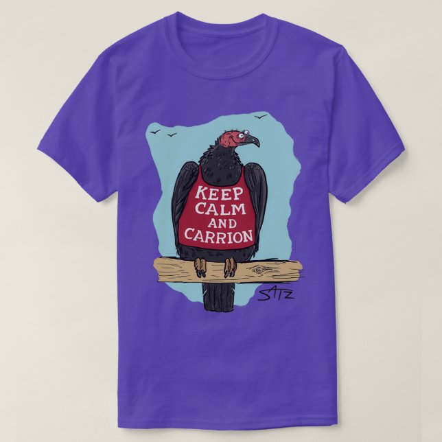Keep calm and carrion 1 T-Shirt (Design Front)