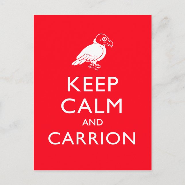 Keep Calm and Carrion Postcard (Front)