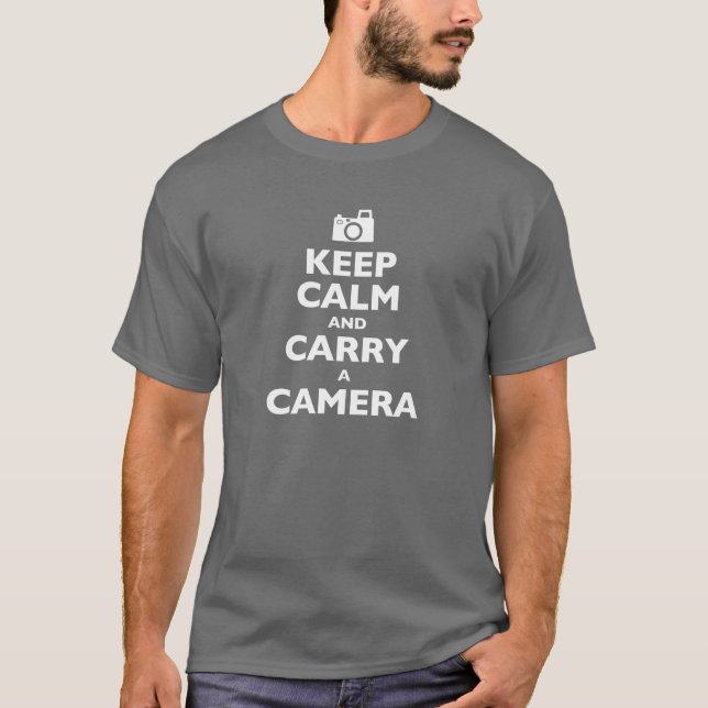 Keep Calm and Carry a Camera T-Shirt (Front)