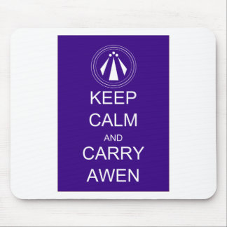 Keep Calm and Carry Awen Mouse Pad