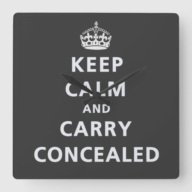 Keep Calm and Carry Concealed Square Wall Clock (Front)
